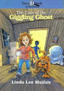 The Case of the Giggling Ghost cover