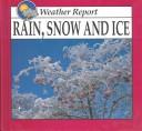 Rain, Snow, and Ice cover