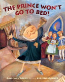 The Prince Won't Go to Bed! cover