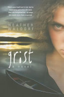 Grist: A Novel cover
