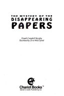 The Mystery of the Disappearing Papers cover
