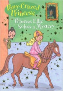 Princess Ellie Solves a Mystery/Princess Ellie and the Palace Plot cover