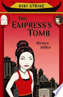 Kiki Strike: The Empress's Tomb cover