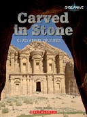 Carved in Stone: Clues About Cultures cover