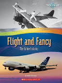 Flight and Fancy: The Airline Industry cover
