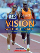 Vision Without Sight: Human Capabilities cover