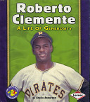 Roberto Clemente: A Life of Generosity cover