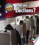 What Are Elections? cover