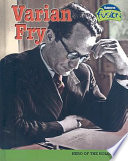 Varian Fry: A Hero of the Holocaust cover
