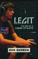 Legit: The Rise of a Cyber Athlete (Touchdown) cover