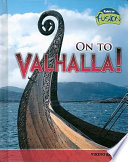 On to Valhalla! Viking Beliefs cover