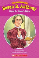 Susan B. Anthony: Fighter for Women's Rights cover