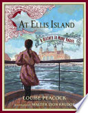 At Ellis Island: A History in Many Voices cover