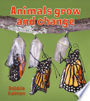 Animals Grow and Change cover