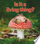 Is It a Living Thing? cover