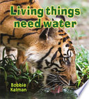 Living Things Need Water cover