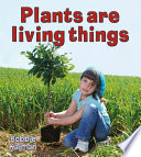 Plants Are Living Things cover