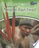 Living in the Amazon Rain Forest cover