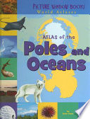 Atlas of the Poles and Oceans cover