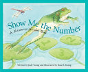 Show Me the Number: A Missouri Number Book cover