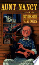 Aunt Nancy and the Bothersome Visitors cover