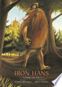 Iron Hans: A Grimms' Fairy Tale cover