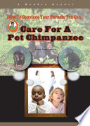 Care for a Pet Chimpanzee cover