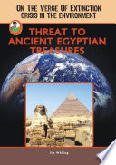 Threat to Ancient Egyptian Treasures cover