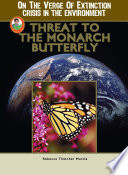 Threat to the Monarch Butterfly cover
