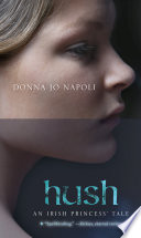 Hush: An Irish Princess' Tale cover