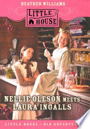 Nellie Oleson Meets Laura Ingalls cover