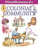 A Visual Dictionary of a Colonial Community cover