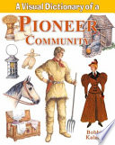 A Visual Dictionary of a Pioneer Community cover