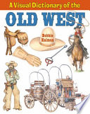 A Visual Dictionary of the Old West cover