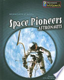 Space Pioneers: Astronauts cover