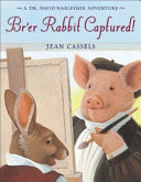 Br'er Rabbit Captured! A Dr. David Harleyson Adventure cover