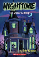 Nighttime: Too Scared to Sleep cover