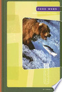 Food Webs: Interconnecting Food Chains cover