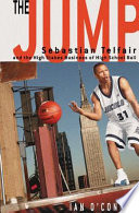 The Jump: Sebastian Telfair and the High-Stakes Business of High School Ball cover