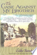 The Case Against My Brother cover