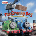 The Cranky Day: And Other Thomas the Tank Engine Stories cover