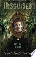 Disguised: A Wartime Memoir cover