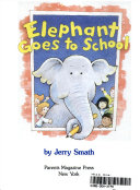 Elephant Goes to School cover