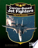 Carrier-Based Jet Fighters: The F-14 Tomcats (Revised Edition) cover