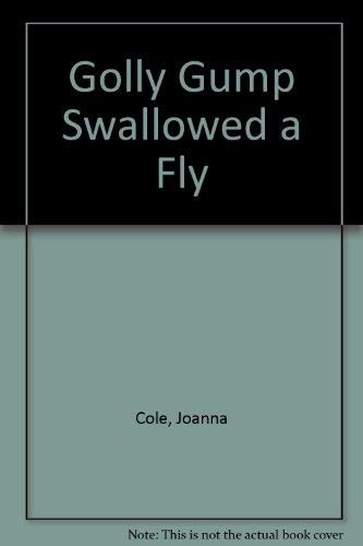 Golly Gump Swallowed a Fly cover