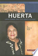 Dolores Huerta: Labor Leader and Civil Rights Activist cover