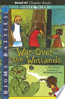 War Over the Wetlands cover