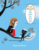 Lulu Atlantis and the Quest for True Blue Love cover
