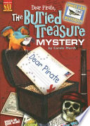 Dear Pirate, The Buried Treasure Mystery cover