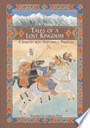 Tales of a Lost Kingdom: A Journey into Northwest Pakistan cover